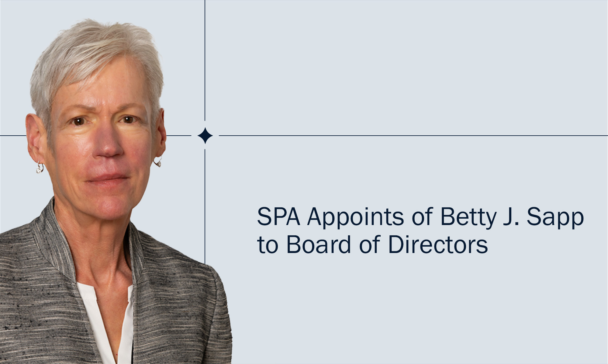 SPA Expands Board of Directors with Appointment of Betty J. Sapp, Former NRO Director