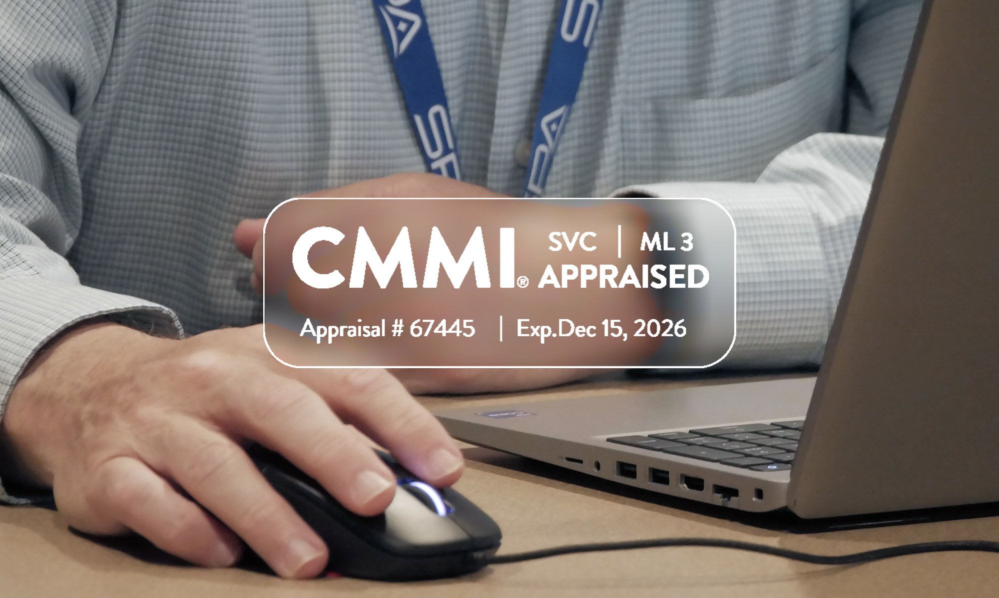 SPA Successfully Appraised for Quality Standards