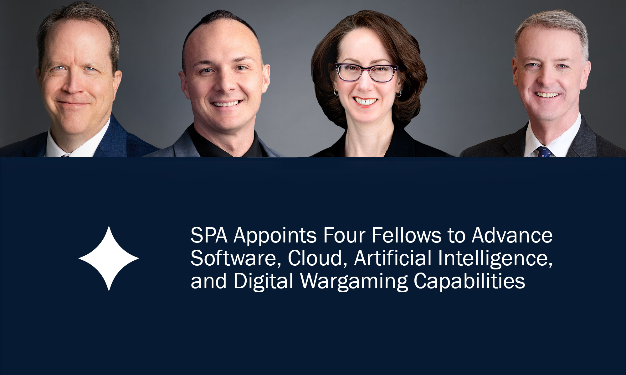 SPA Appoints Four Fellows to Advance Software, Cloud, Artificial Intelligence, and Digital Wargaming Capabilities