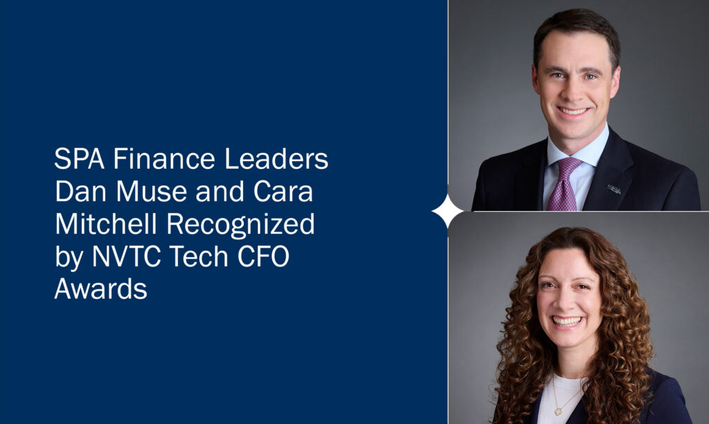 SPA Finance Leaders Dan Muse and Cara Mitchell Recognized by NVTC Tech CFO Awards